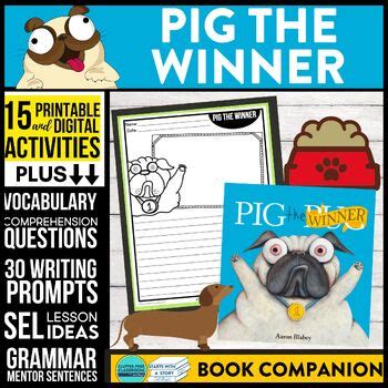 PIG THE WINNER Activities Worksheets and Interactive Read Aloud Lesson ...