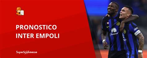 Pronostico Inter Empoli Con Quote Del Match Di Serie A Del 01 04 24