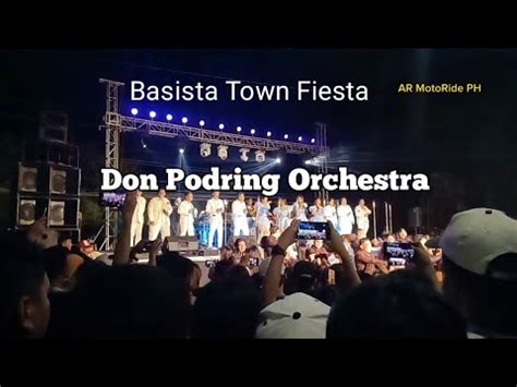 Don Podring Orchestra Basista Pangasinan Town Fiesta YouTube