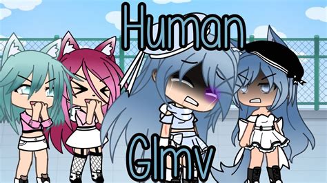 Human Glmv Gacha Life Music Video 700 Subs Special Gacha