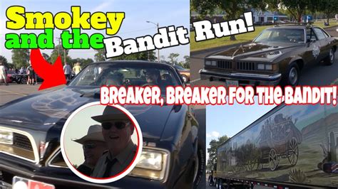 Smokey And The Bandit Th Annual Bandit Run Event Gallatin