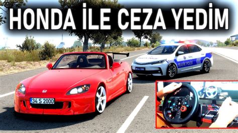 HONDA İLE MÜZİK SON SES POLİSTEN CEZA YEDİM ETS 2 MOD Logitech G29