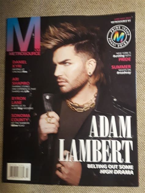 Metrosource Magazine Adam Lambert Cover Feature Belting Out High Drama