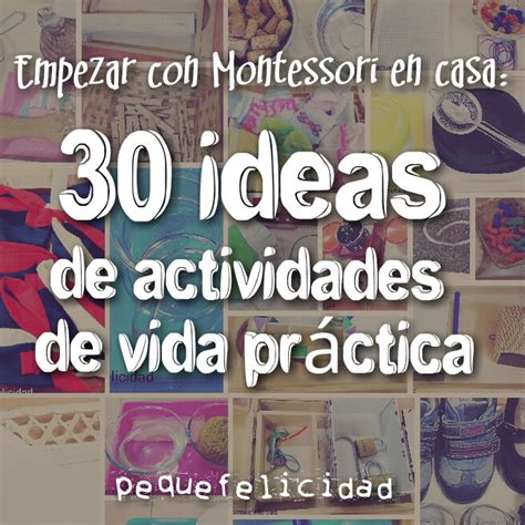 Actividades De Vida Práctica Montessori 3 6 Años 48 Off