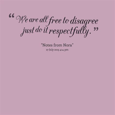 Agree To Disagree Quotes. QuotesGram