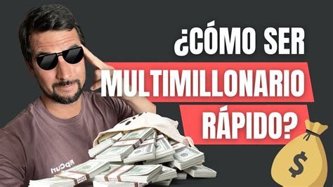 Cu L Es Mi Plan Para Ser Multimillonario R Pido Youtube