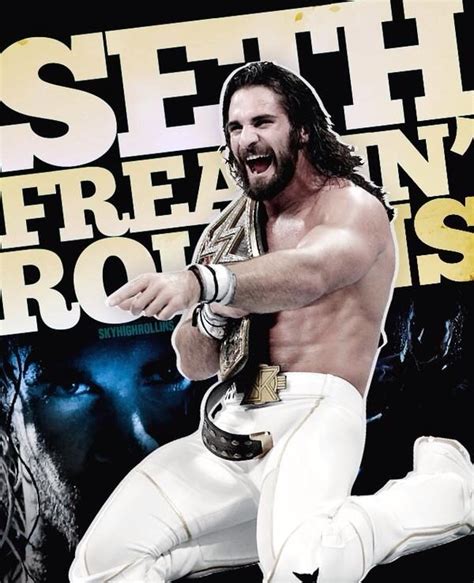 Seth Freaking Rollins Seth Rollins Seth Freakin Rollins Wwe Tag Teams