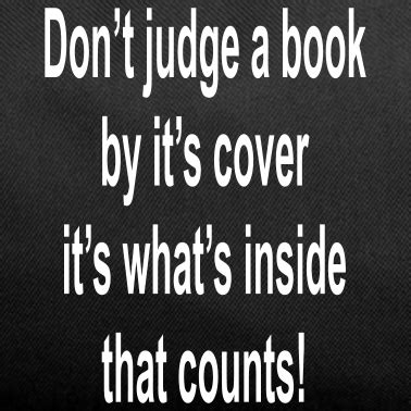 Never Judge A Book By Its Cover Quotes. QuotesGram