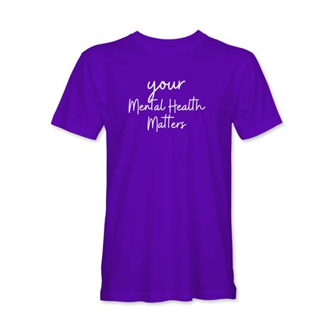 Your Mental Health Matters Shirt PURPLE CNS Healthcare