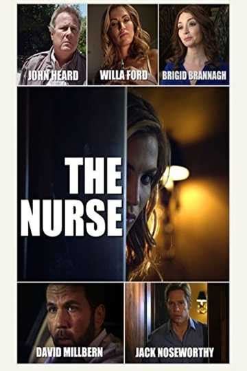 The Nurse - Movie | Moviefone