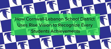 Cornwall Lebanon School District Uses Rise Vision To Recognize Students