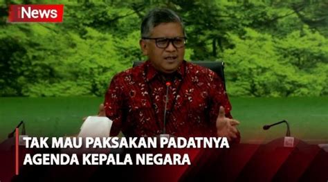 Jokowi Ngaku Tak Dapat Undangan Hut Pdip Ini Penjelasan Hasto