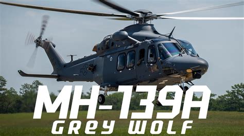 MH 139A Grey Wolf U S Air Force S Newest ICBM Security Helicopter In