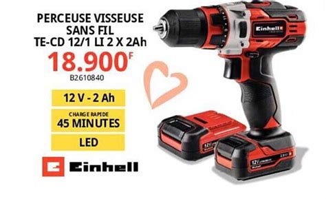 Promo Perceuse Visseuse Sans Fil Te Cd 12 1 Li 2 X 2Ah Einhell Chez