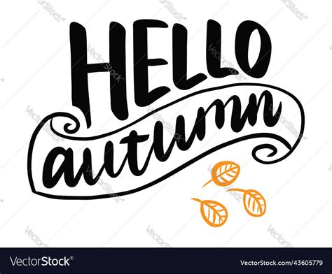 Hello Autumn Hand Lettering Phrase With Leaves Vector Image