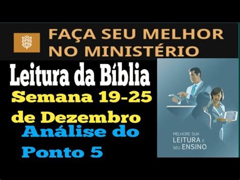 Leitura da Bíblia Semana 19 25 de Dezembro JW Brasil YouTube