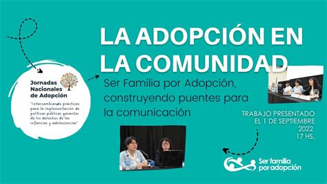 Ser Familia Por Adopci N Construyendo Puentes Para La Comunicaci N