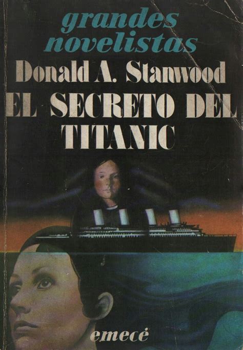 Stanwood Donald A El Secreto Del Titanic