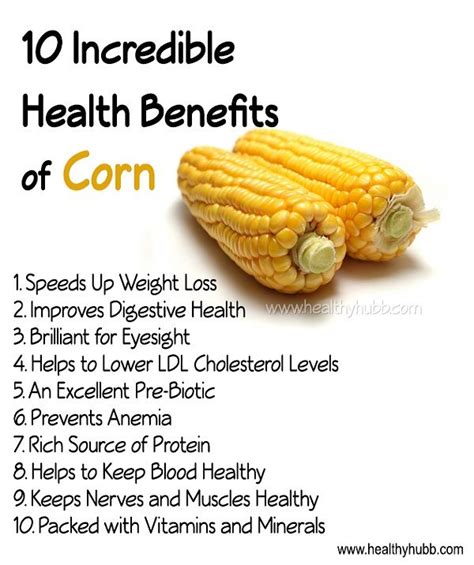 10 Incredible Health Benefits Of Corn Wellness Nutrition Healthy