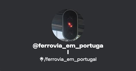 Ferrovia Em Portugal Instagram Facebook Linktree