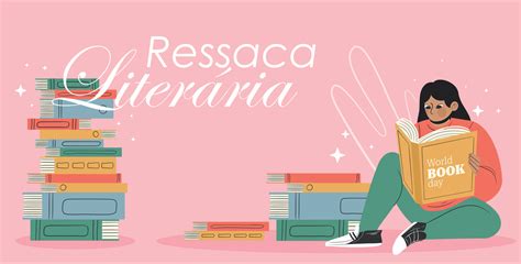 Ressaca Literaria - O que fazer para sair da ressaca literária? – Pod Editora