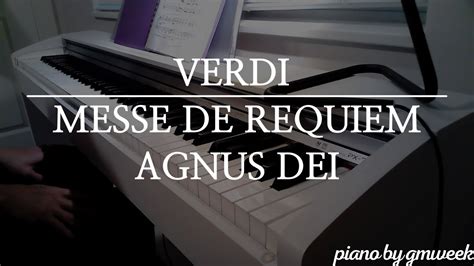 Verdi Messe De Requiem Agnus Dei By