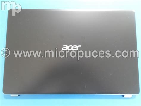 Plasturgie d écran pour Acer Aspire A315 42 54