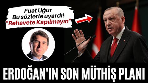 REHAVETE KAPILMAYIN ERDOĞAN SON MÜTHİŞ PLANIYLA ORTALIĞI AYAĞA