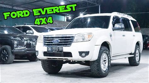 Harga Ford Everest Bekas Rentang Dan Keunggulannya