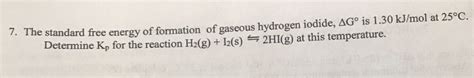 Solved The Standard Free Energy Of Formation Of Gaseous Chegg