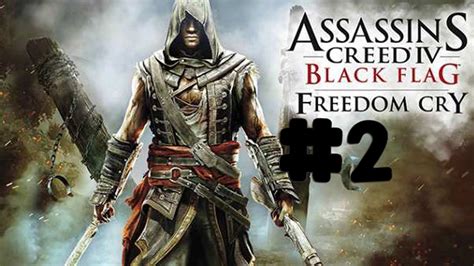 Assassin S Creed 4 Black Flag Freedom Cry Walkthrough Part 2 A Common Enemy Pc [hd