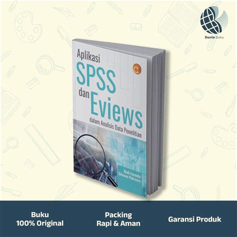 Jual Aplikasi Spss Dan Eviews Dalam Analisis Data Penelitian Shopee