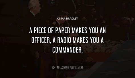 The Best Omar Bradley Quotes