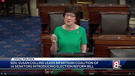 The Bill Introduced By Sen Collins Includes Election Reform