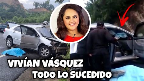 Momentos Del Accidente De Vivian Vásquez Presentadora De Telediario