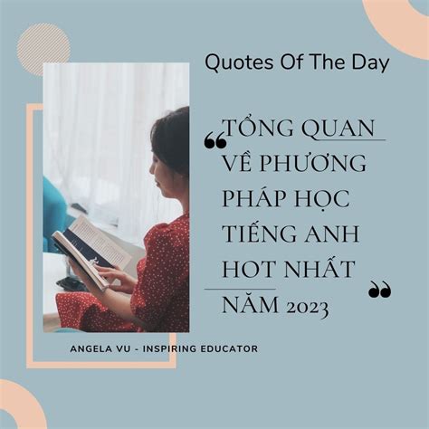 Phương pháp học tiếng Anh hot nhất năm Angela Vu