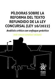 Librería Dykinson Píldoras sobre la reforma del texto refundido de la