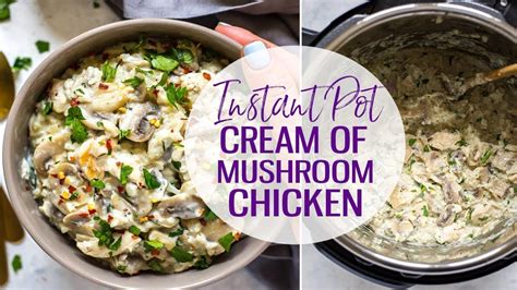 Instant Pot Cream Of Mushroom Chicken Easy Instant Pot Recipes