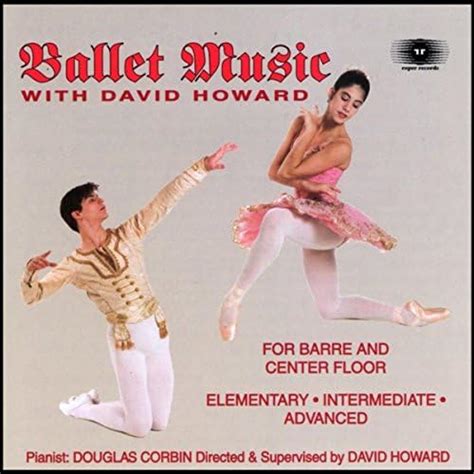 Ballet Music With David Howard Barre And Center Floor Roper Records