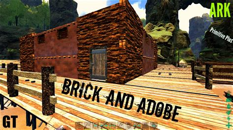 Brick And Adobe Building Primitive Plus Part 5 Ark Survival