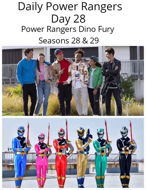 Daily Power Rangers Day 28 Power Rangers Dino Fury Seasons 28 & 29 - iFunny