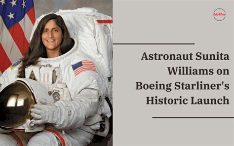 Astronaut Sunita Williams On Boeing Starliner's Historic Launch