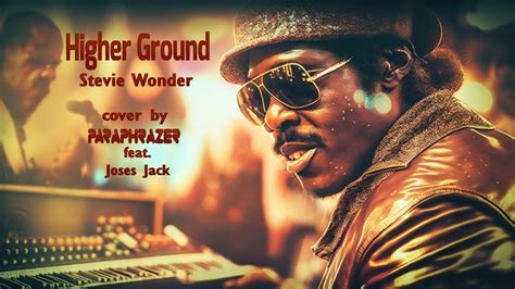 Higher Ground (Stevie Wonder) - cover by Paraphrazer - YouTube