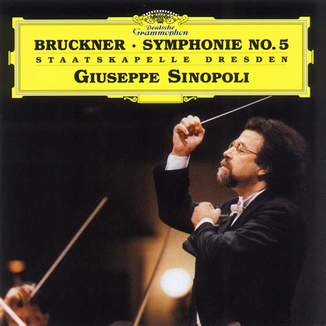 BRUCKNER Symphonie No 5 Sinopoli Insights