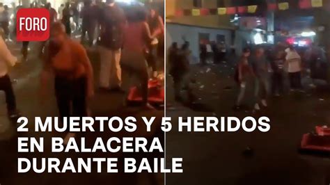 Balacera En Baile Deja Dos Muertos En Monterrey A Las Tres YouTube