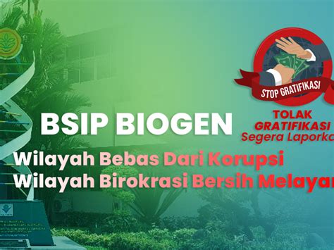 BBPSI BIOGEN Balai Besar Pengujian Standar Instrumen Bioteknogi Dan