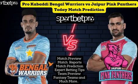 Bengal Warriors Vs Jaipur Pink Panthers Prediction Betting Tips Odds