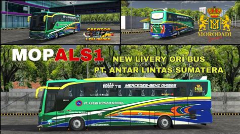 Perdana Di Game Bussid New Livery ORI PT ALS NOPIN 1 Body HD Morodadi