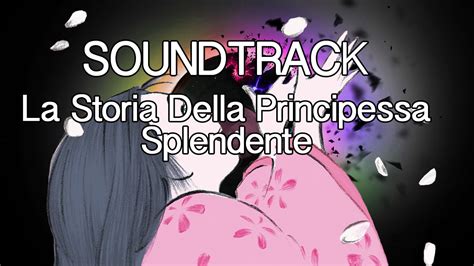 Soundtrack La Storia Della Principessa Splendente Youtube