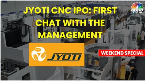 A Deep Dive Into Cnc Machines Manufacturer Jyoti Cnc As It Set To